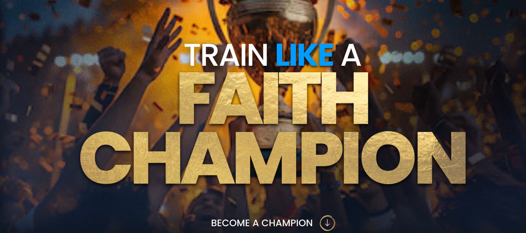 Train Like A Champion